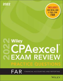 Wiley CPAexcel Exam Review 2022 Practice Questions
