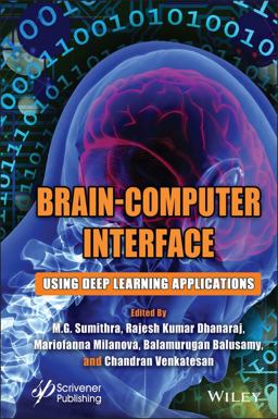 Brain-Computer Interface Using Deep Learning Applications 2023 9781119857204 Front Cover