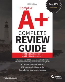 CompTIA a+ Complete Review Guide Core 1 Exam 220-1101 and Core 2 Exam 220-1102 5th 9781119861072 Front Cover