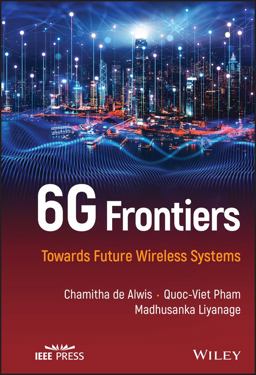 6G Frontiers Towards Future Wireless Systems  9781119862345 Front Cover