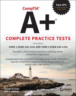 CompTIA a+ Complete Practice Tests Core 1 Exam 220-1101 and Core 2 Exam 220-1102 3rd 9781119862642 Front Cover
