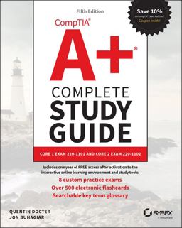 CompTIA a+ Complete Study Guide Core 1 Exam 220-1101 and Core 2 Exam 220-1102 5th 9781119862918 Front Cover