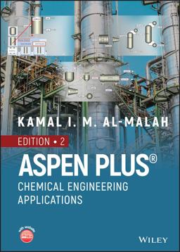 Aspen Plus Chemical Engineering Applications 2nd 9781119868699 Front Cover