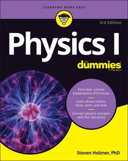 Physics I for Dummies 3rd 9781119872221 Front Cover