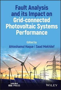 Fault Analysis and Its Impact on Grid-Connected Photovoltaic Systems Performance Fault Analysis and Its Impact on Grid-Connected Photovoltaic Systems Performance