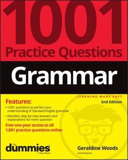 Grammar: 1001 Practice Questions for Dummies (+ Free Online Practice) 2nd 9781119883746 Front Cover