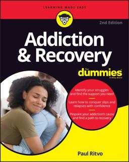 Addiction &amp; Recovery for Dummies 2nd 9781119886990 Front Cover