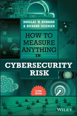 How to Measure Anything in Cybersecurity Risk 2nd 9781119892304 Front Cover
