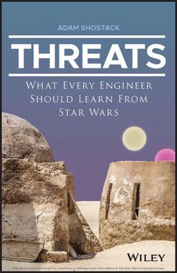 Threats What Every Engineer Should Learn from Star Wars  9781119895169 Front Cover