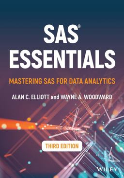 SAS Essentials Mastering SAS for Data Analytics 3rd 9781119901617 Front Cover