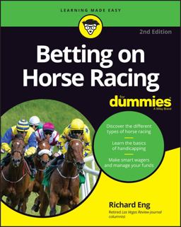 Betting on Horse Racing for Dummies 2nd 9781119908920 Front Cover