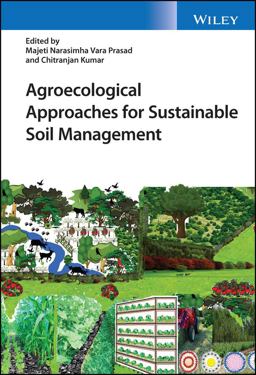 Agroecological Approaches for Sustainable Soil Management Agroecological Approaches for Sustainable Soil Management
