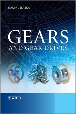 Gears and Gear Drives  9781119941309 Front Cover