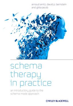Schema Therapy in Practice An Introductory Guide to the Schema Mode Approach  9781119962861 Front Cover