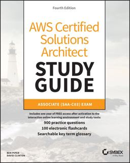 AWS Certified Solutions Architect Study Guide with 900 Practice Test Questions Associate (SAA-C03) Exam 4th 9781119982623 Front Cover