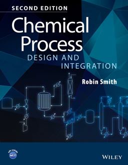 Chemical Process Design and Integration 2nd 9781119990130 Front Cover
