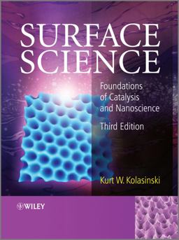 Surface Science Foundations of Catalysis and Nanoscience 3rd 9781119990369 Front Cover