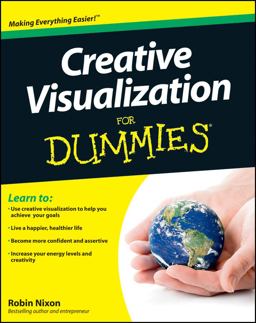 Creative Visualization for Dummies  9781119992646 Front Cover