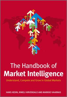 Handbook of Market Intelligence Understand, Compete and Grow in Global Markets  9781119993643 Front Cover