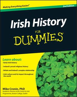 Irish History for Dummies 2nd 9781119995876 Front Cover