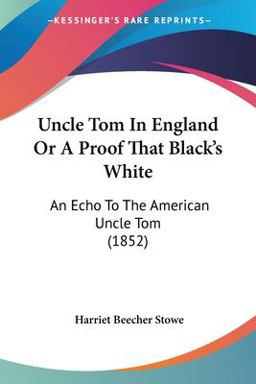 Uncle Tom in England or a Proof That Black's White
