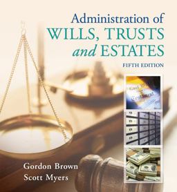 Administration of Wills, Trusts, and Estates 5th 9781133016779 Front Cover