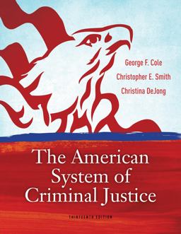 American System of Criminal Justice 13th 9781133049654 Front Cover