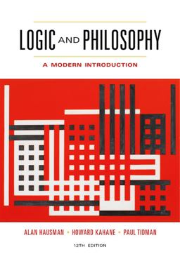 Logic and Philosophy A Modern Introduction 12th 9781133050001 Front Cover
