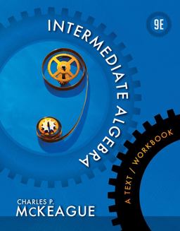 Intermediate Algebra : a Text/Workbook
