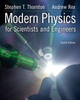 Modern Physics for Scientists and Engineers 4th 9781133103721 Front Cover