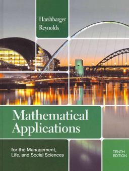 Mathematical Applications for the Management, Life, and Social Sciences 10th 9781133106234 Front Cover
