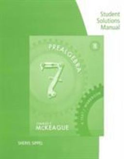 Student Solutions Manual for Mckeague's Prealgebra: a Text/Workbook, 7th