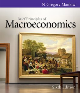 Bundle: Brief Principles of Macroeconomics, 6th + Aplia Printed Access Card + Aplia Edition Sticker