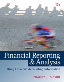 Financial Reporting and Analysis (with ThomsonONE Printed Access Card) 13th 9781133188797 Front Cover