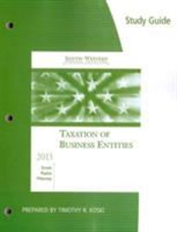 Study Guide for Smith/Raabe/Maloney's South-Western Federal Taxation 2013: Taxation of Business Entities, 16th