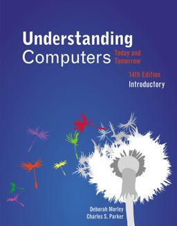 Understanding Computers Today and Tomorrow, Introductory 14th 9781133190257 Front Cover