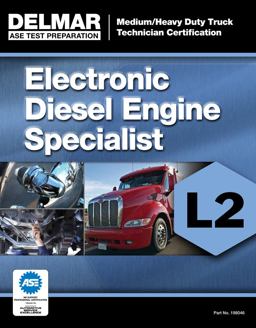 ASE Test Preparation Manual - Electronic Diesel Engine Diagnosis Specialist (L2)  9781133280460 Front Cover