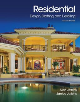 Residential Design, Drafting, and Detailing 2nd 9781133283171 Front Cover