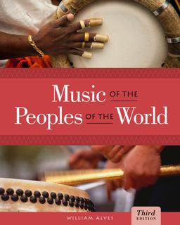 Music of the Peoples of the World 3rd 9781133307945 Front Cover