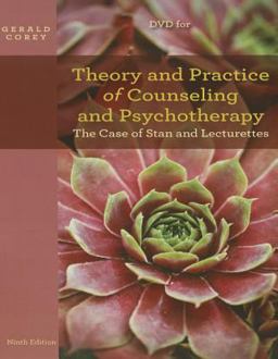 DVD: the Case of Stan and Lecturettes for Theory and Practice of Counseling and Psychotherapy, 9th