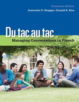 Du Tac Au Tac Managing Conversations in French (with Premium Web Site, 4 Terms (24 Months) Printed Access Card) 4th 9781133311270 Front Cover