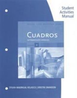 Student Activities Manual, Volume 4 for Cuadros Student Text: Intermediate Spanish