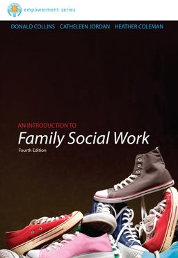 Brooks/Cole Empowerment Series: an Introduction to Family Social Work 4th 9781133312628 Front Cover