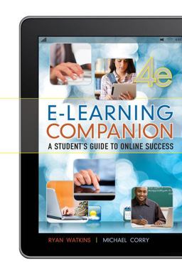 E-Learning Companion Student's Guide to Online Success 4th 9781133316312 Front Cover