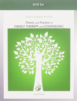 Bitter's Theory and Practice of Family Therapy and Counseling:  9781133354819 Front Cover