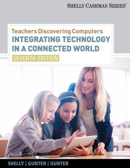 Teachers Discovering Computers Integrating Technology in a Connected World 7th 9781133526551 Front Cover
