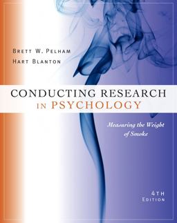 Cengage Advantage Books: Conducting Research in Psychology Measuring the Weight of Smoke 4th 9781133588054 Front Cover