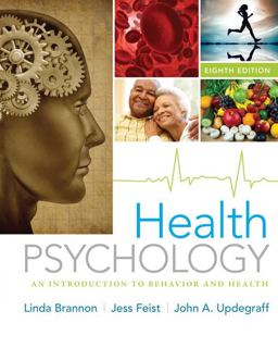 Health Psychology An Introduction to Behavior and Health 8th 9781133593072 Front Cover