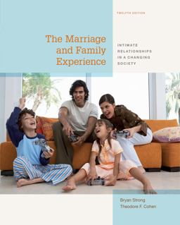 Marriage and Family Experience Intimate Relationships in a Changing Society 12th 9781133597469 Front Cover