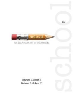 School An Introduction to Education 3rd 9781133600466 Front Cover